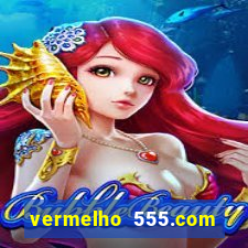 vermelho 555.com paga mesmo